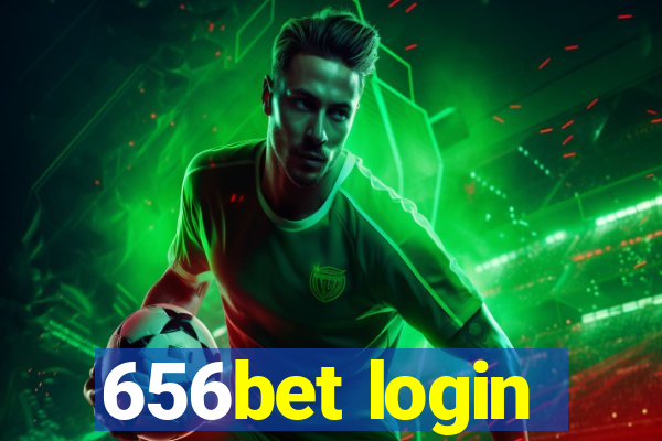 656bet login